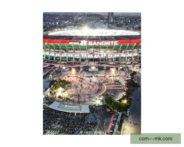 墨西哥城为2026世界杯升级阿兹特克体育场周边新增大片城市绿地